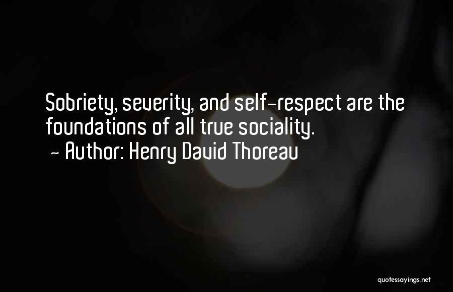 Sociality Quotes By Henry David Thoreau