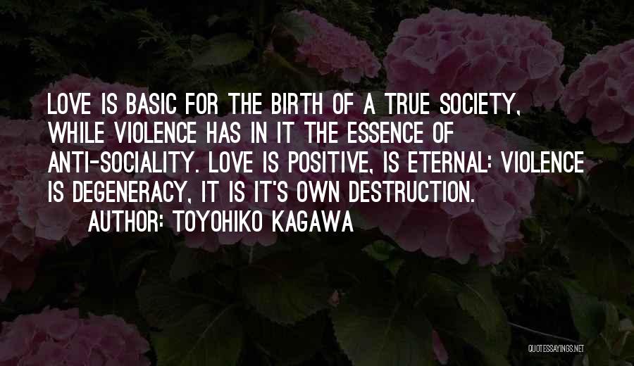 Sociality Quotes By Toyohiko Kagawa