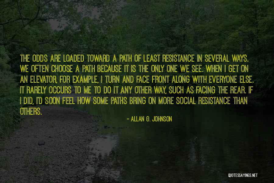 Socialization Best Quotes By Allan G. Johnson Socialization Best Quotes By Allan G. Johnson