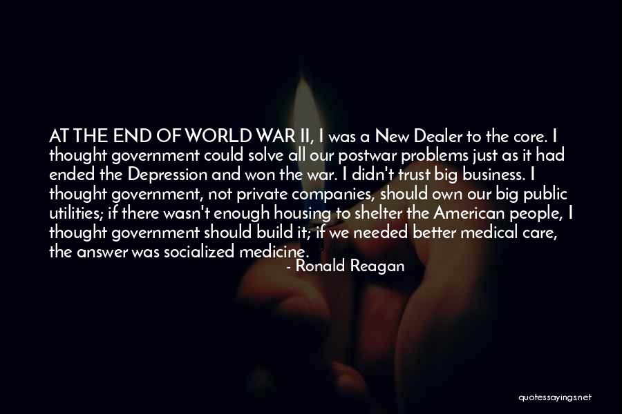 Socialized Medicine Quotes By Ronald Reagan