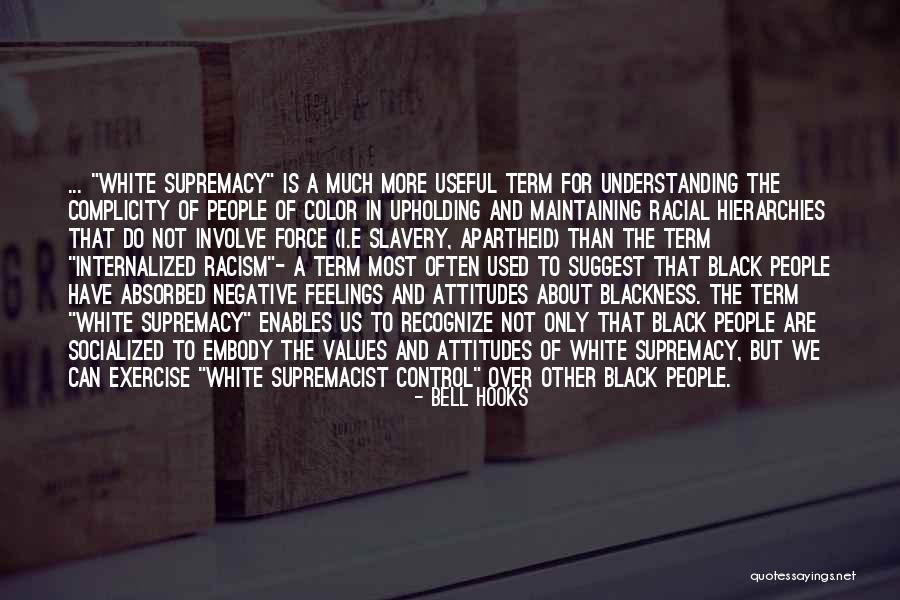 Socialized Quotes By Bell Hooks Socialized Quotes By Bell Hooks