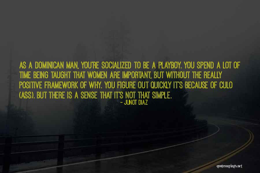 Socialized Quotes By Junot Diaz Socialized Quotes By Junot Diaz