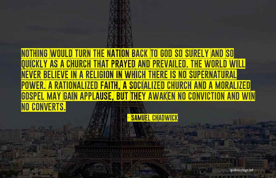 Socialized Quotes By Samuel Chadwick Socialized Quotes By Samuel Chadwick