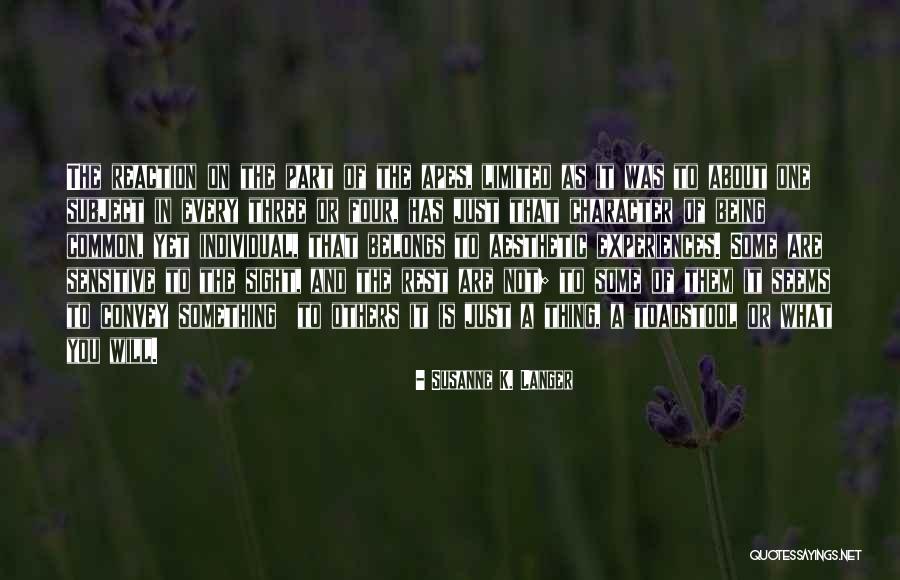 Socializer Communication Quotes By Susanne K. Langer Socializer Communication Quotes By Susanne K. Langer