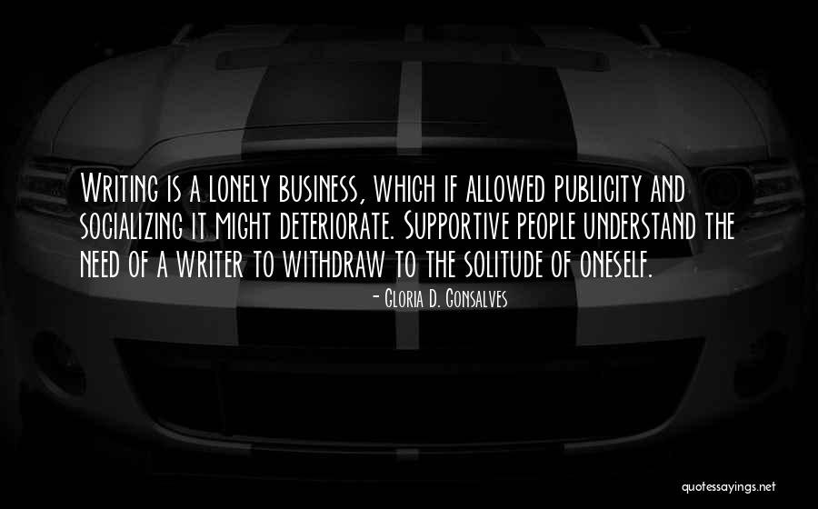 Socializing Quotes By Gloria D. Gonsalves Socializing Quotes By Gloria D. Gonsalves