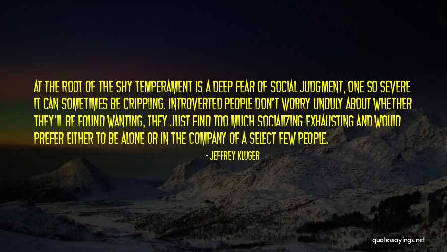 Socializing Quotes By Jeffrey Kluger Socializing Quotes By Jeffrey Kluger
