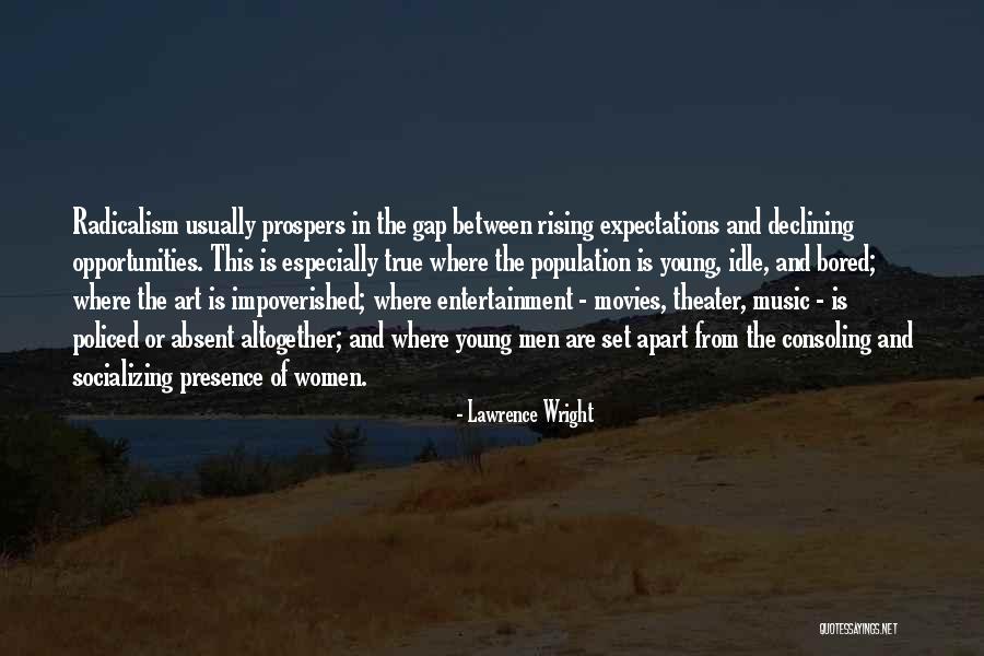Socializing Quotes By Lawrence Wright Socializing Quotes By Lawrence Wright