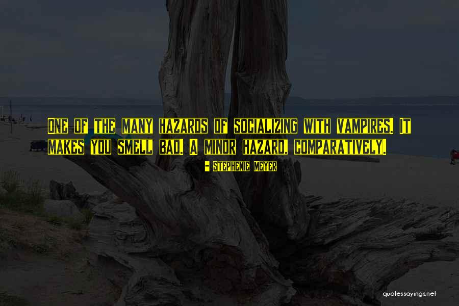 Socializing Quotes By Stephenie Meyer Socializing Quotes By Stephenie Meyer