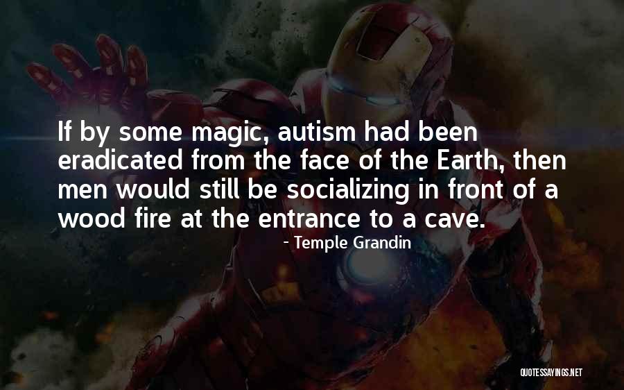 Socializing Quotes By Temple Grandin Socializing Quotes By Temple Grandin