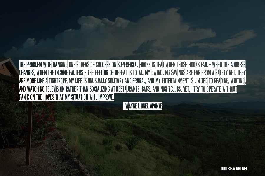Socializing Quotes By Wayne Lionel Aponte Socializing Quotes By Wayne Lionel Aponte