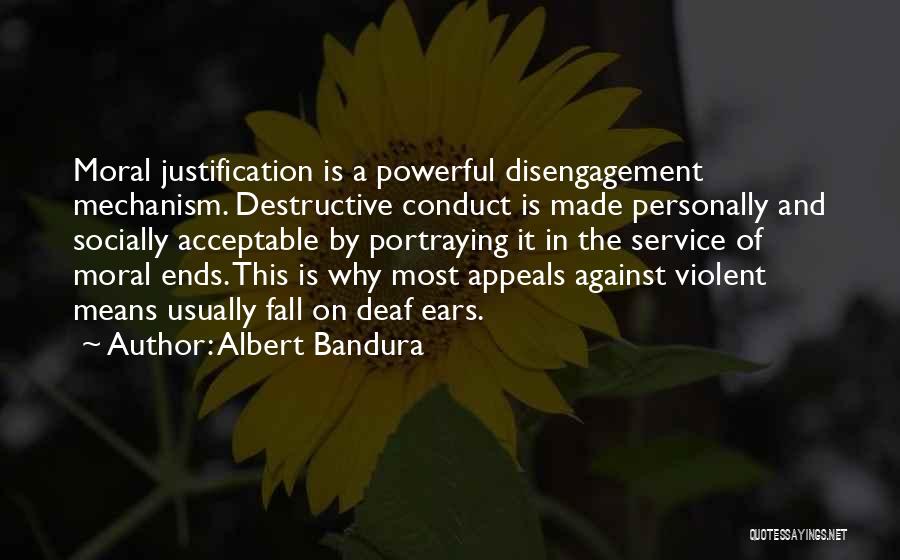 Socially Acceptable Quotes By Albert Bandura