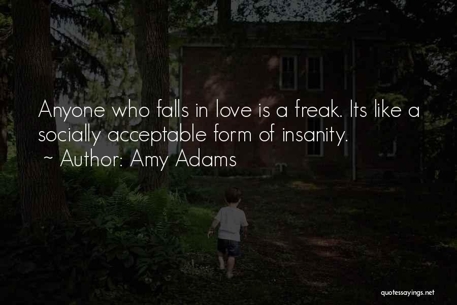Socially Acceptable Quotes By Amy Adams