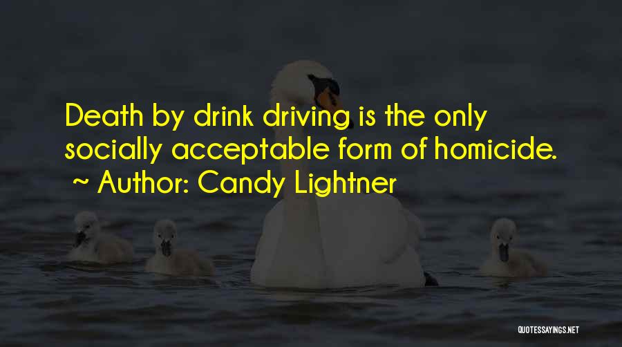 Socially Acceptable Quotes By Candy Lightner