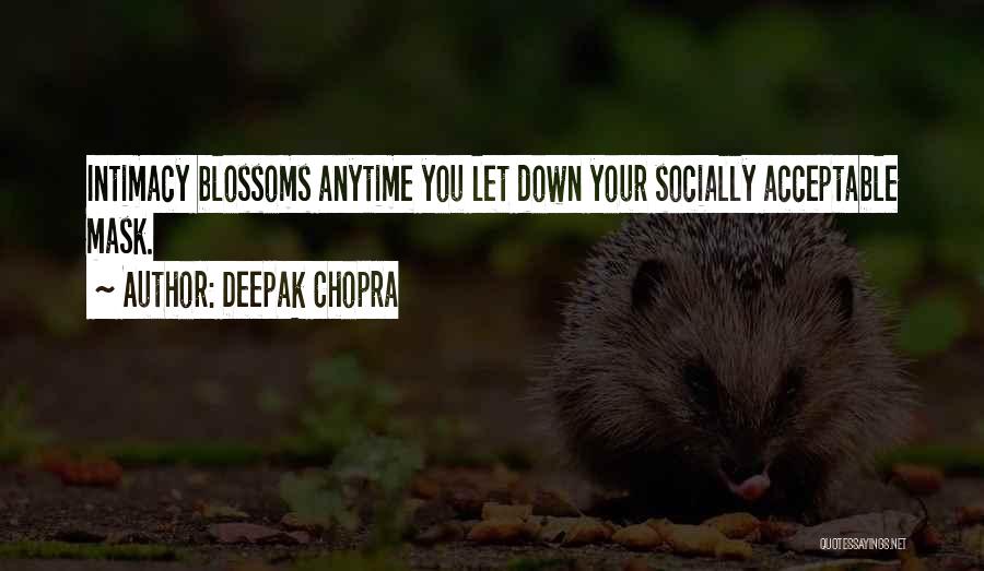 Socially Acceptable Quotes By Deepak Chopra