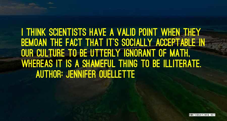 Socially Acceptable Quotes By Jennifer Ouellette