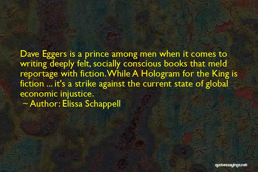 Socially Conscious Quotes By Elissa Schappell