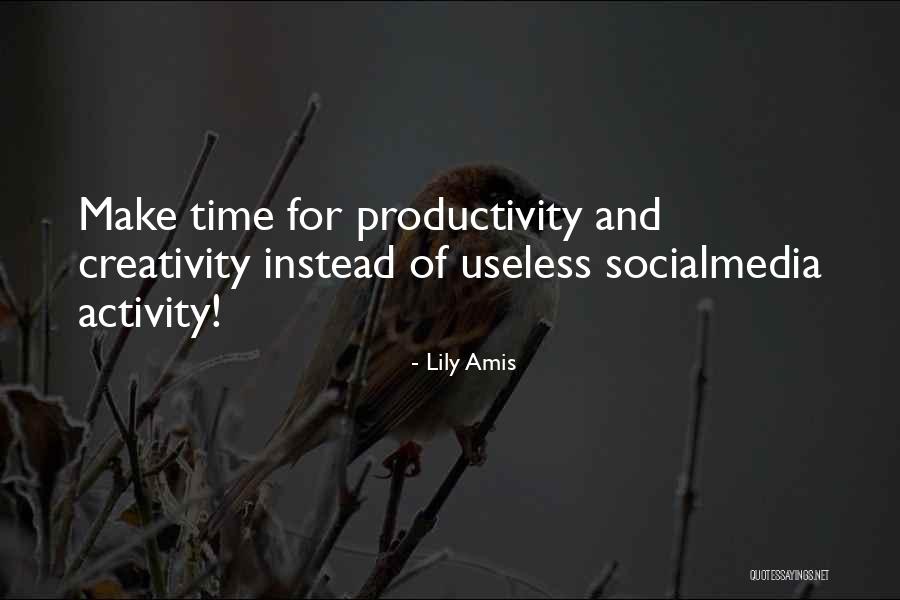 Socialmedia Quote Quotes By Lily Amis