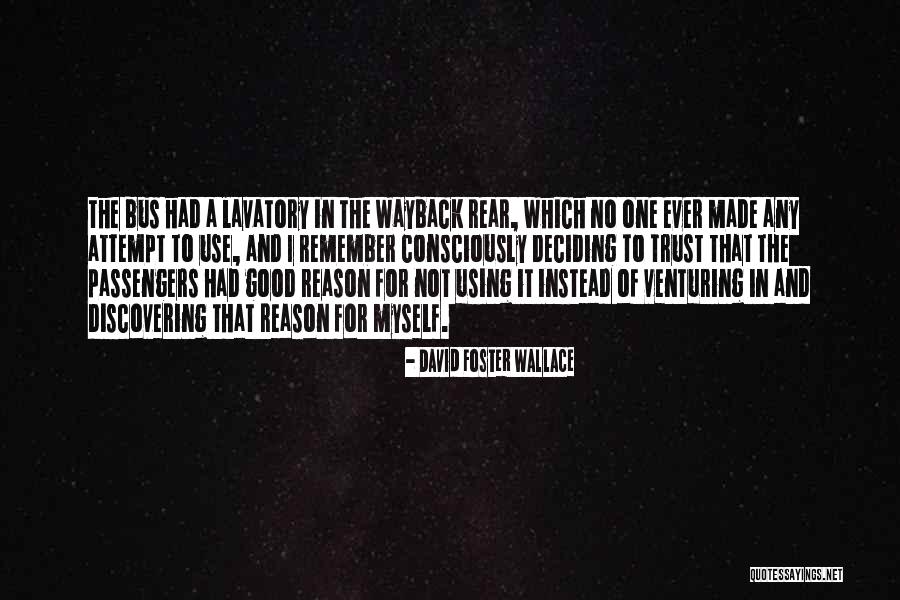 Sociaux Democrates Quotes By David Foster Wallace Sociaux Democrates Quotes By David Foster Wallace