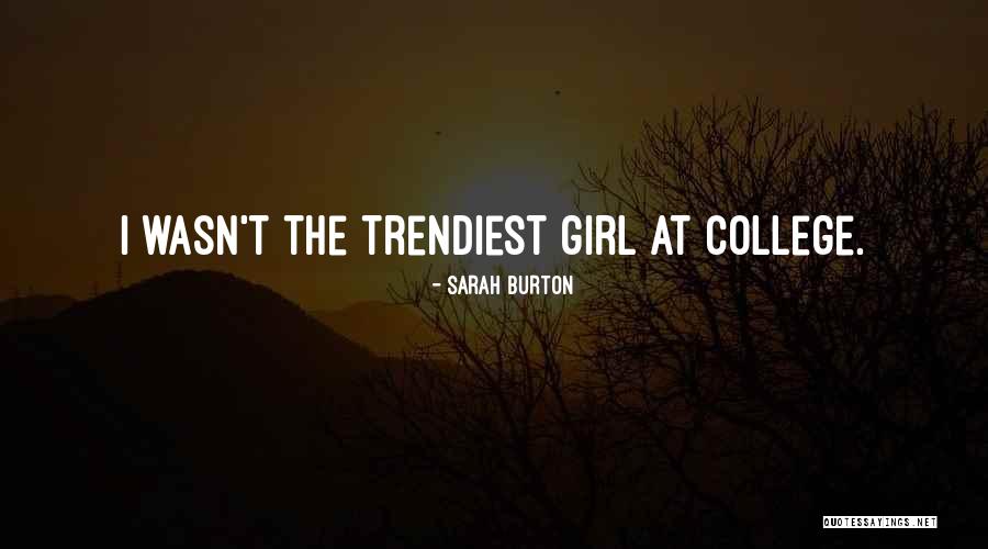 Societa Quotes By Sarah Burton