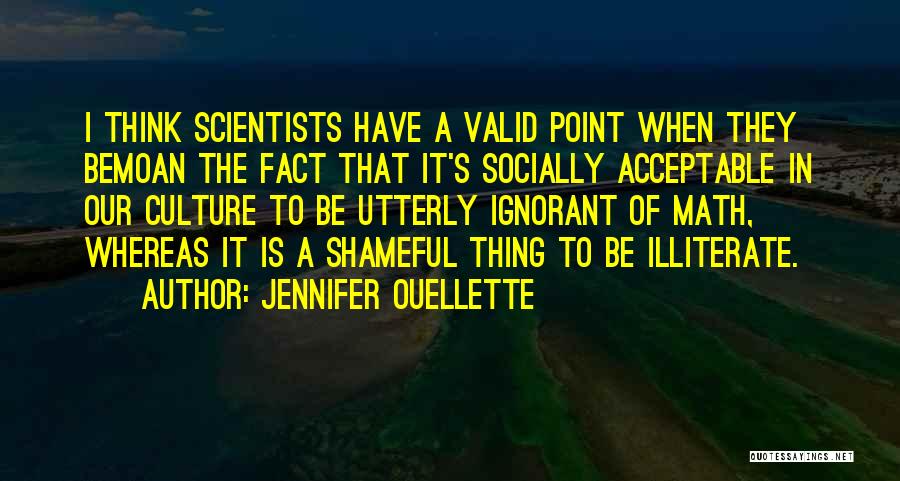 Societal Norms Quotes By Jennifer Ouellette