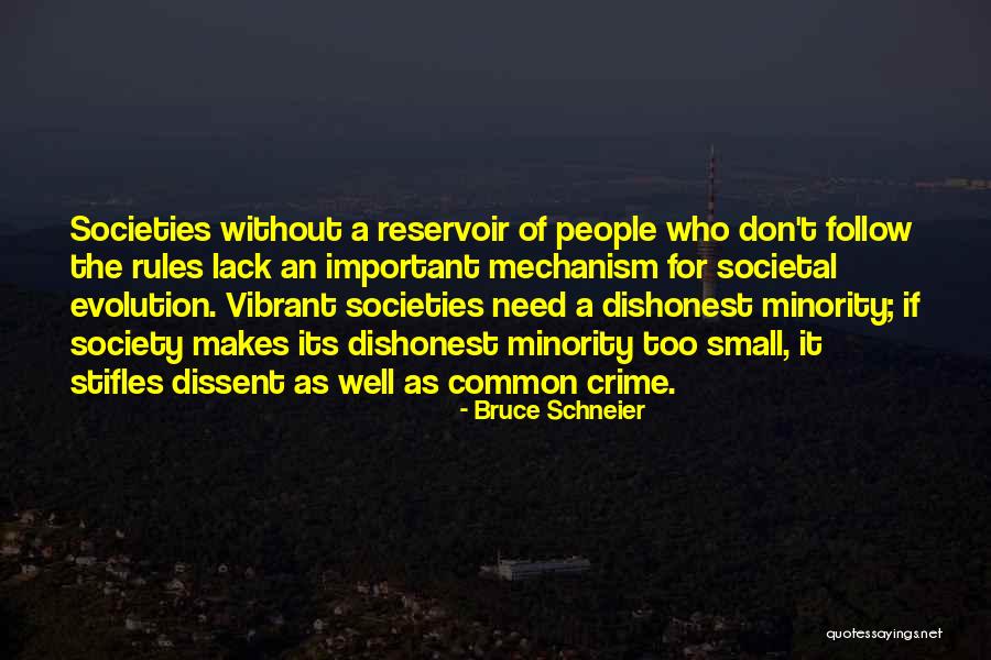 Societal Rules Quotes By Bruce Schneier Societal Rules Quotes By Bruce Schneier