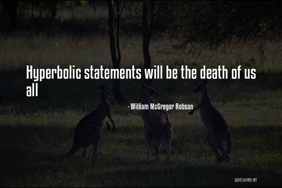 Societate In Comandita Quotes By William McGregor Robson Societate In Comandita Quotes By William McGregor Robson