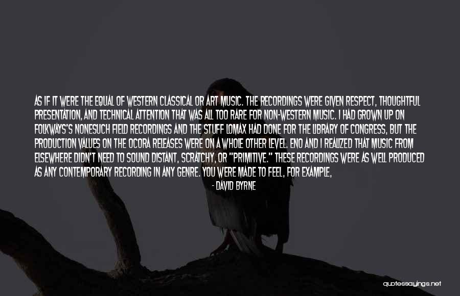 Societatea Electrica Quotes By David Byrne Societatea Electrica Quotes By David Byrne
