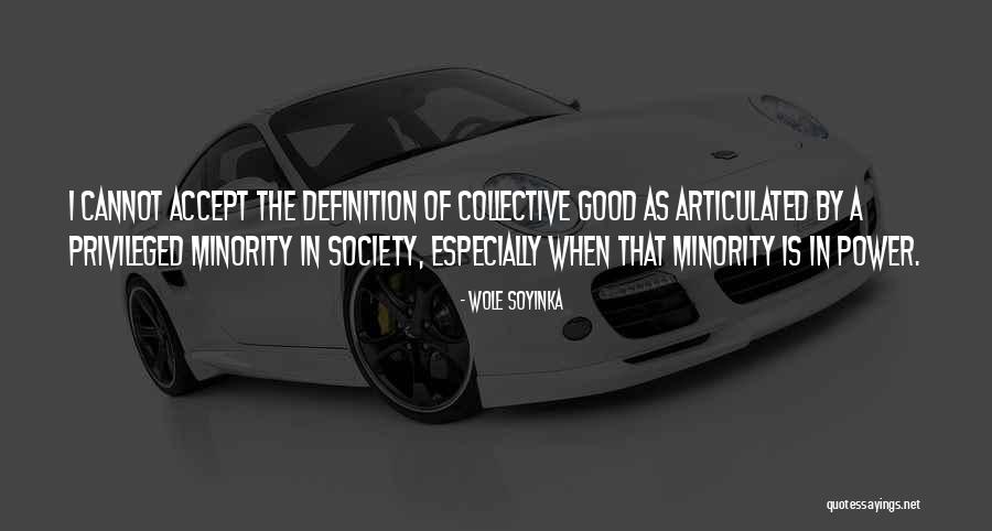Society Accepting Quotes By Wole Soyinka Society Accepting Quotes By Wole Soyinka