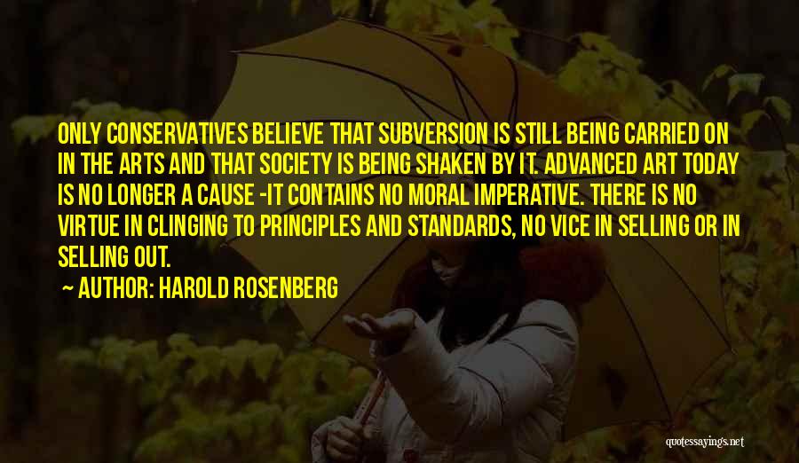 Society And Art Quotes By Harold Rosenberg