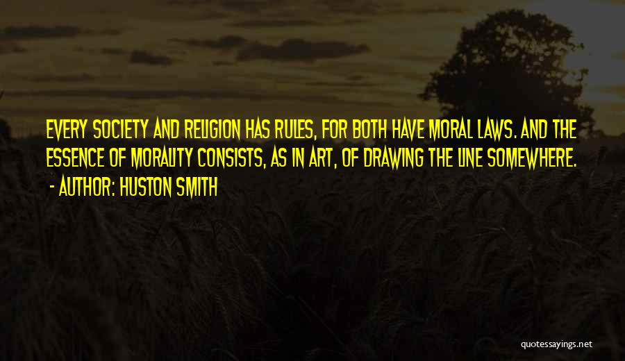 Society And Art Quotes By Huston Smith