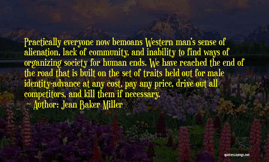 Society And Identity Quotes By Jean Baker Miller