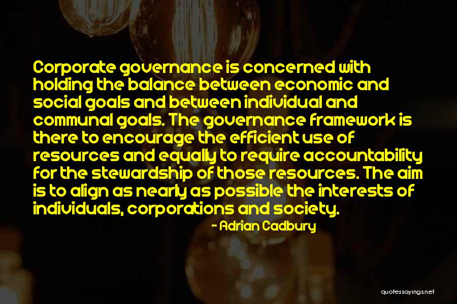 Society And Individual Quotes By Adrian Cadbury Society And Individual Quotes By Adrian Cadbury
