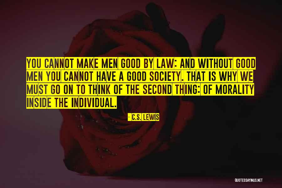 Society And Individual Quotes By C.S. Lewis Society And Individual Quotes By C.S. Lewis