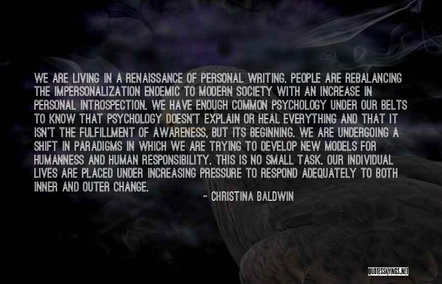 Society And Individual Quotes By Christina Baldwin Society And Individual Quotes By Christina Baldwin