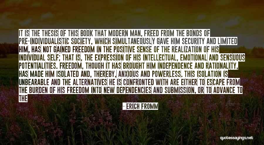 Society And Individual Quotes By Erich Fromm Society And Individual Quotes By Erich Fromm