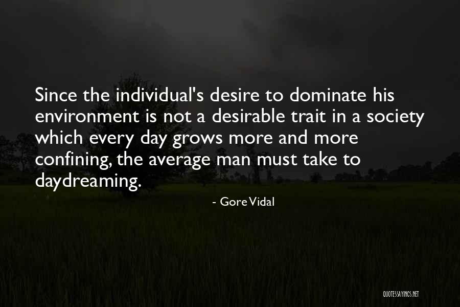 Society And Individual Quotes By Gore Vidal Society And Individual Quotes By Gore Vidal