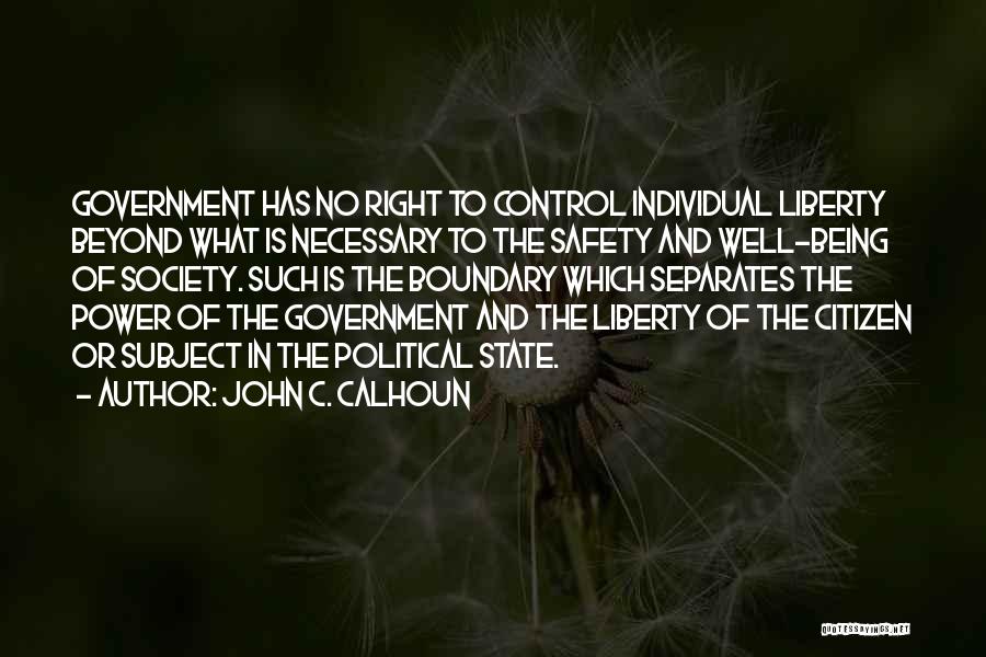 Society And Individual Quotes By John C. Calhoun