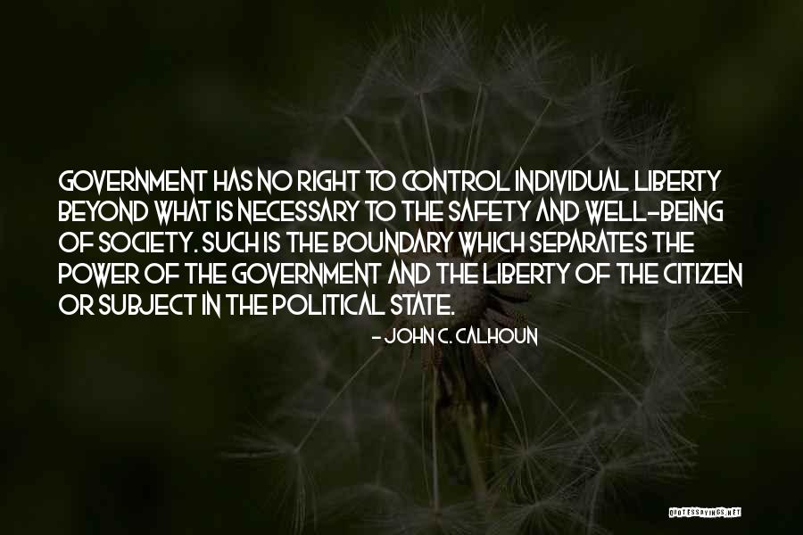 Society And Individual Quotes By John C. Calhoun