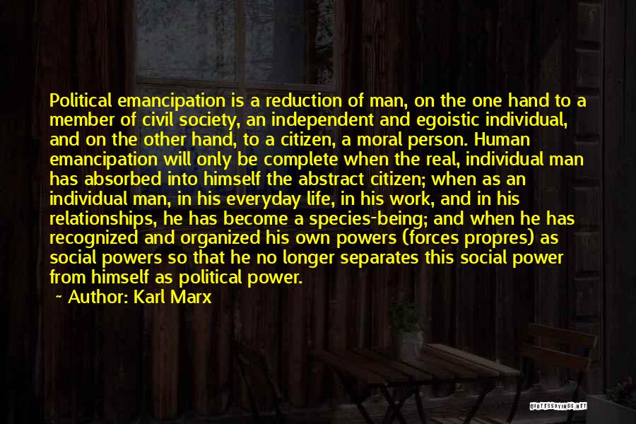 Society And Individual Quotes By Karl Marx