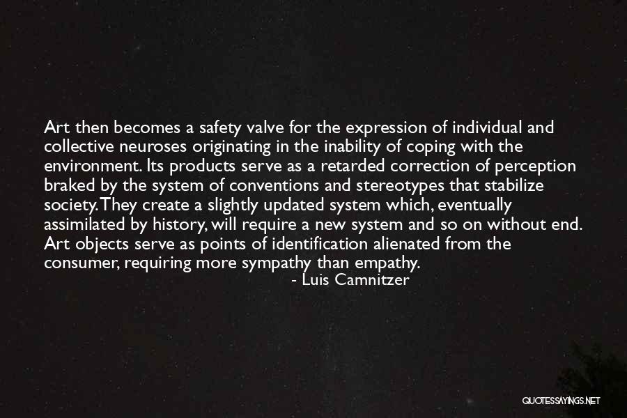 Society And Individual Quotes By Luis Camnitzer Society And Individual Quotes By Luis Camnitzer