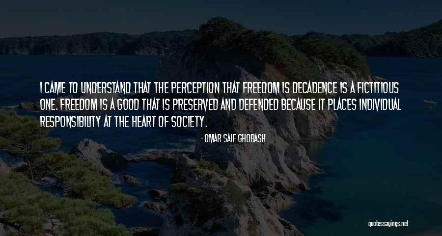 Society And Individual Quotes By Omar Saif Ghobash Society And Individual Quotes By Omar Saif Ghobash
