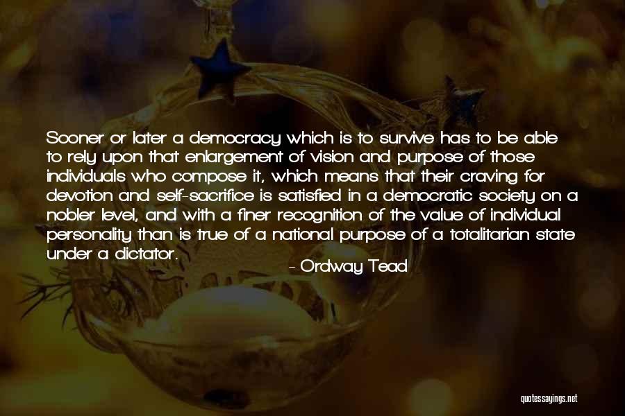 Society And Individual Quotes By Ordway Tead