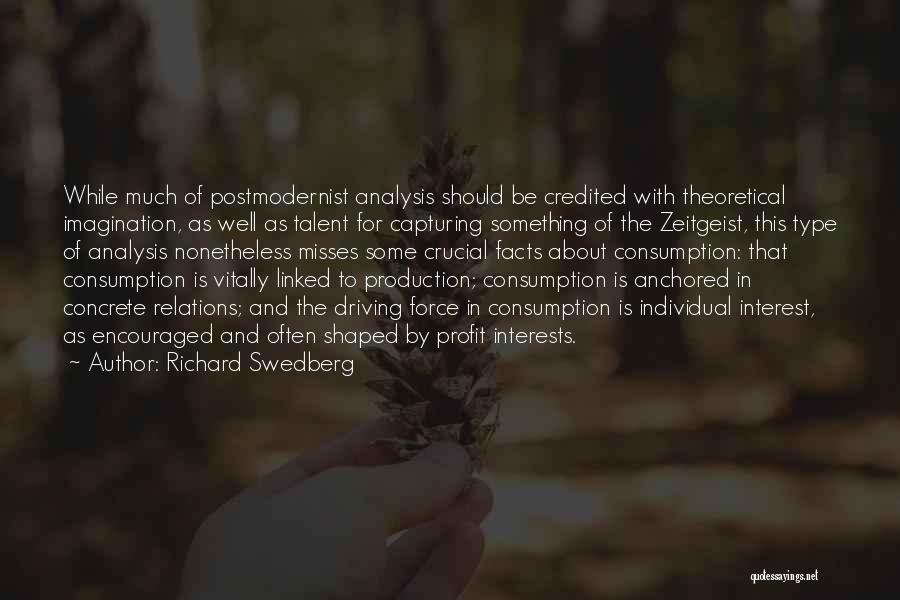 Society And Individual Quotes By Richard Swedberg