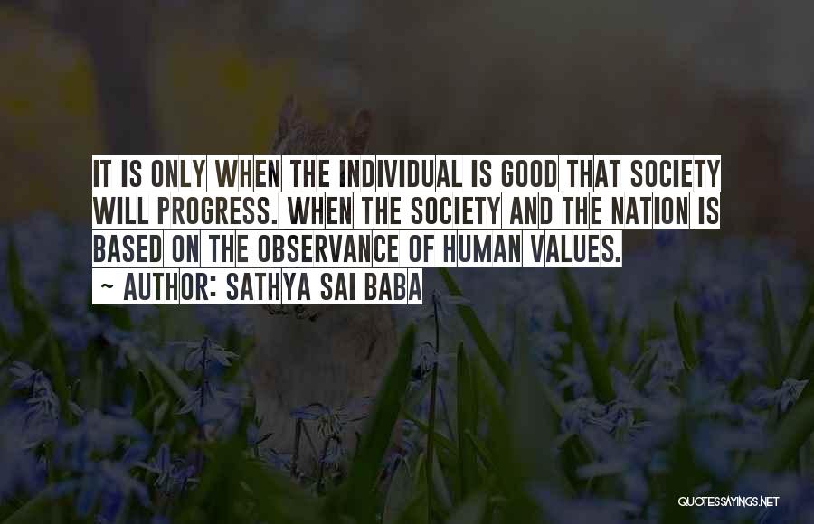 Society And Individual Quotes By Sathya Sai Baba