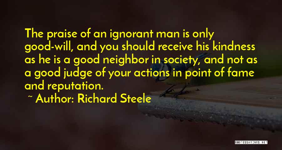 Society And Judging Quotes By Richard Steele