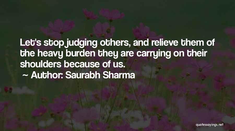 Society And Judging Quotes By Saurabh Sharma