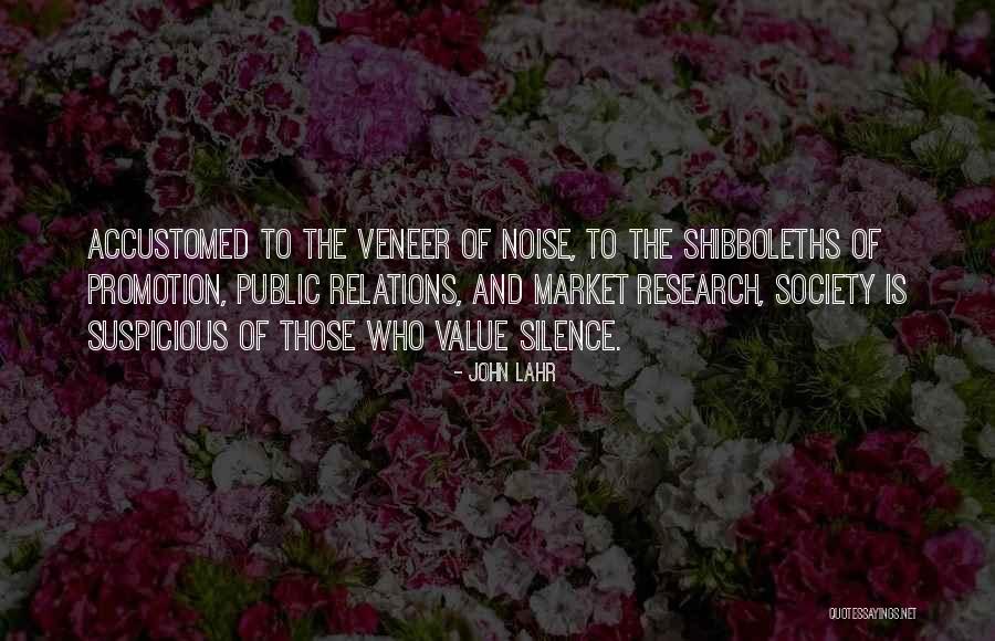 Society And Science Quotes By John Lahr Society And Science Quotes By John Lahr