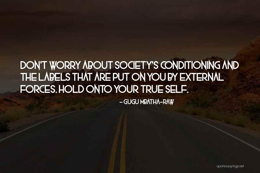 Society And Self Quotes By Gugu Mbatha-Raw Society And Self Quotes By Gugu Mbatha-Raw