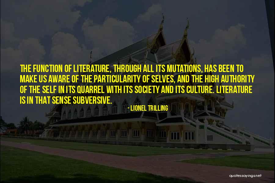 Society And Self Quotes By Lionel Trilling Society And Self Quotes By Lionel Trilling