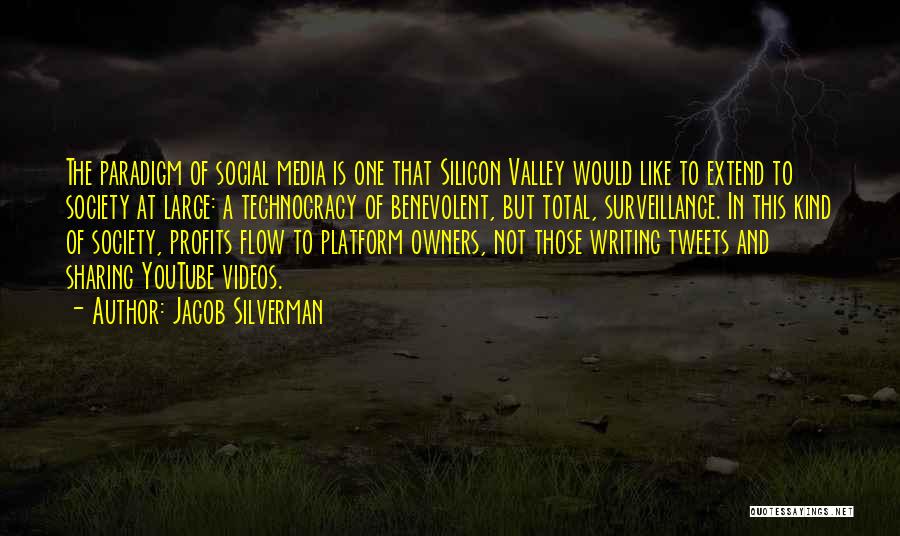 Society And Social Media Quotes By Jacob Silverman